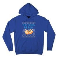 Funny Hanukkah Dreidel We Roll Ugly Christmas Theme Design Gift Tall Hoodie