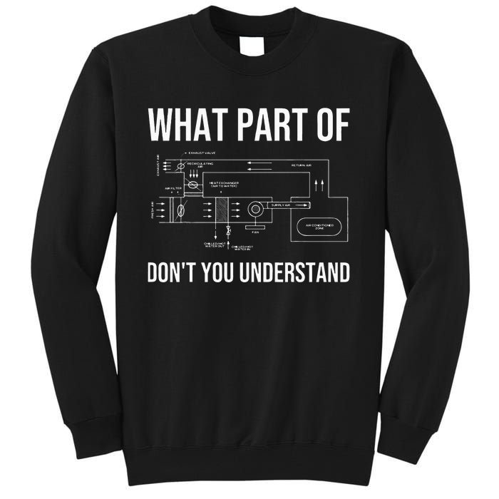 Funny HVAC Design For Men Dad HVAC Installer Engineers Tech Tall Sweatshirt