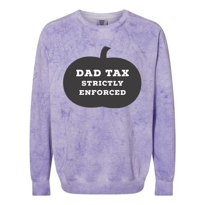 Funny Halloween Dad Tax On Candy Trick Or Treating Design Colorblast Crewneck Sweatshirt