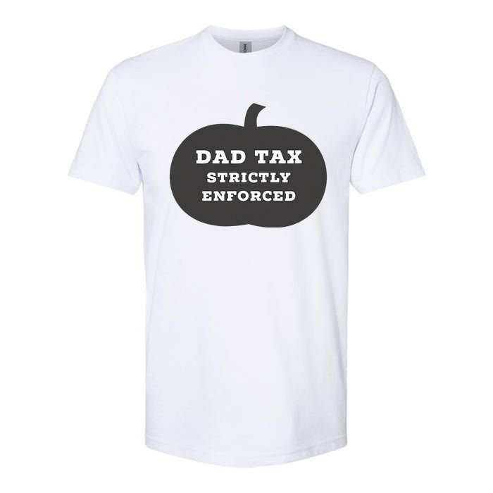 Funny Halloween Dad Tax On Candy Trick Or Treating Design Softstyle CVC T-Shirt