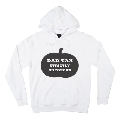 Funny Halloween Dad Tax On Candy Trick Or Treating Design Hoodie