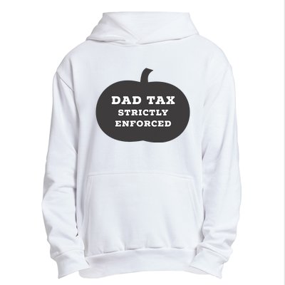 Funny Halloween Dad Tax On Candy Trick Or Treating Design Urban Pullover Hoodie