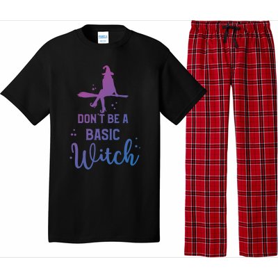 Funny Halloween Dont Be A Basic Witch Witches Party Costume Gift Pajama Set