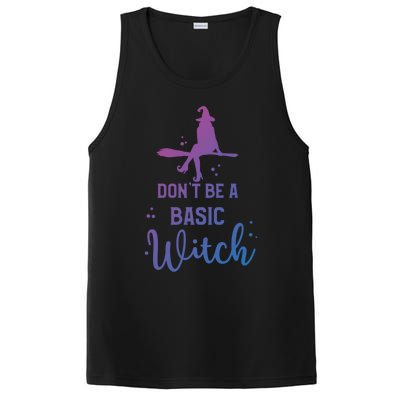 Funny Halloween Dont Be A Basic Witch Witches Party Costume Gift PosiCharge Competitor Tank