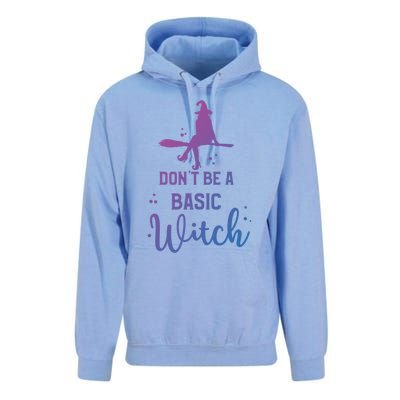 Funny Halloween Dont Be A Basic Witch Witches Party Costume Gift Unisex Surf Hoodie