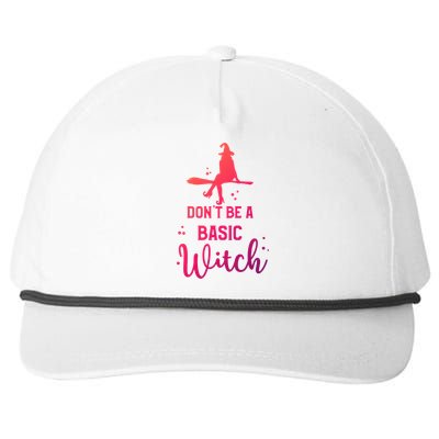 Funny Halloween Dont Be A Basic Witch Witches Party Costume Gift Snapback Five-Panel Rope Hat