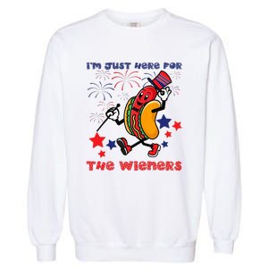 Funny Hot Dog I'm Just Here For The Wieners 4Th Of July Garment-Dyed Sweatshirt