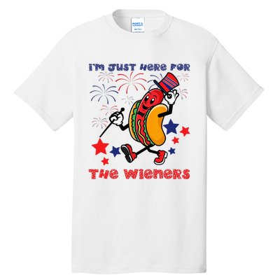 Funny Hot Dog I'm Just Here For The Wieners 4Th Of July Tall T-Shirt