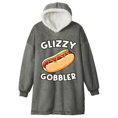 Funny Hot Dog Glizzy Gobbler Number One Glizzy Gladiator Hooded Wearable Blanket