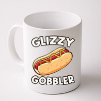 Funny Hot Dog Glizzy Gobbler Number One Glizzy Gladiator Coffee Mug