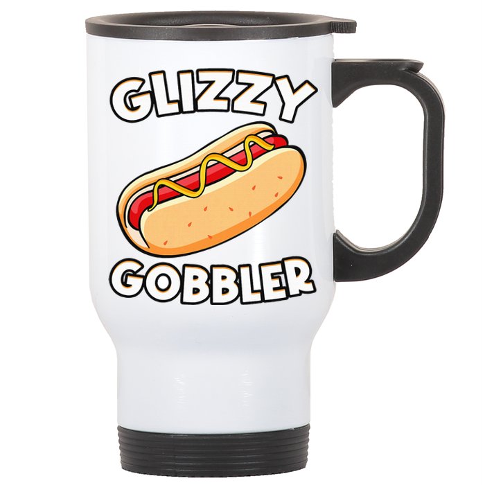 Funny Hot Dog Glizzy Gobbler Number One Glizzy Gladiator Stainless Steel Travel Mug