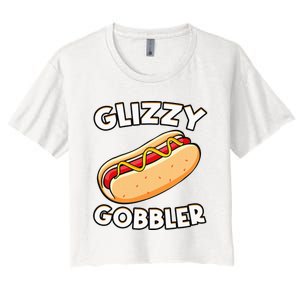 Funny Hot Dog Glizzy Gobbler Number One Glizzy Gladiator Women's Crop Top Tee