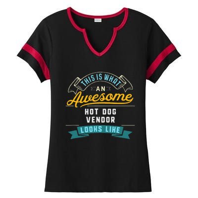 Funny Hot Dog Vendor Awesome Job Occupation Graduation Ladies Halftime Notch Neck Tee