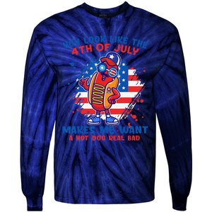 Funny Hot Dog Glasses Makes Me Want You Look Like 4th7 Day Tie-Dye Long Sleeve Shirt