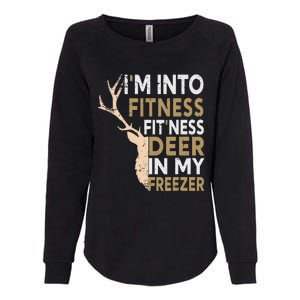 Funny Hunter Dad Im Into Fitness Deer Freezer Hunting Womens California Wash Sweatshirt