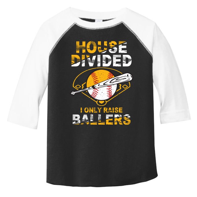 Funny House Divided I Only Raise Ballers Softball Baseball Gift Toddler Fine Jersey T-Shirt