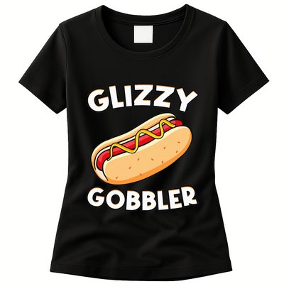 Funny Hot Dog Glizzy Gobbler Number One Glizzy Gladiator Womens T-Shirt