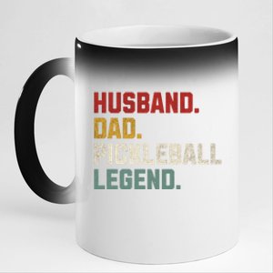 Funny Husband Dad Pickleball Legend FatherS Day Gift 11oz Black Color Changing Mug