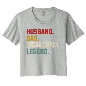 Funny Husband Dad Pickleball Legend FatherS Day Gift Women's Crop Top Tee