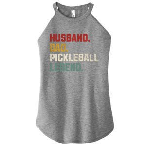 Funny Husband Dad Pickleball Legend FatherS Day Gift Women's Perfect Tri Rocker Tank