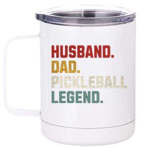 Funny Husband Dad Pickleball Legend FatherS Day Gift 12 oz Stainless Steel Tumbler Cup