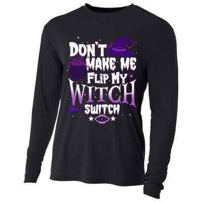 Funny Halloween Don't Make Me Flip My Witch Switch Cooling Performance Long Sleeve Crew
