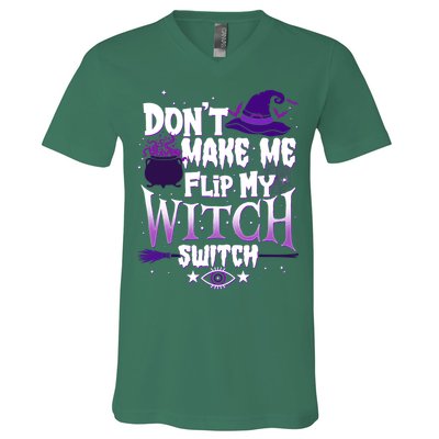 Funny Halloween Don't Make Me Flip My Witch Switch V-Neck T-Shirt
