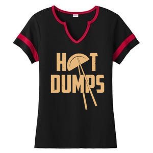 Funny Hot Dumps Dumplings Ladies Halftime Notch Neck Tee