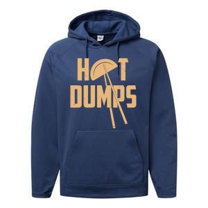 Funny Hot Dumps Dumplings Performance Fleece Hoodie