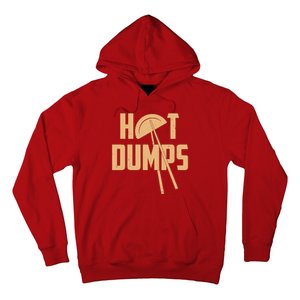 Funny Hot Dumps Dumplings Hoodie