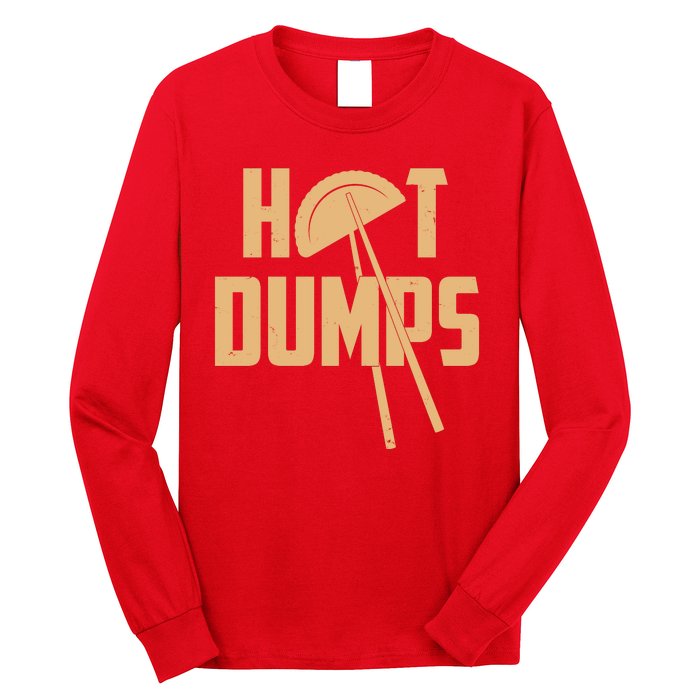 Funny Hot Dumps Dumplings Long Sleeve Shirt