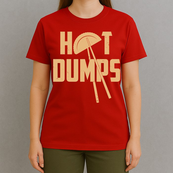 Funny Hot Dumps Dumplings T-Shirt