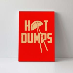 Funny Hot Dumps Dumplings Canvas