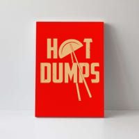 Funny Hot Dumps Dumplings Canvas