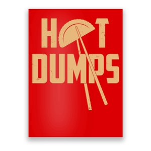 Funny Hot Dumps Dumplings Poster