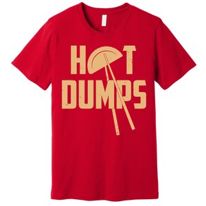 Funny Hot Dumps Dumplings Premium T-Shirt