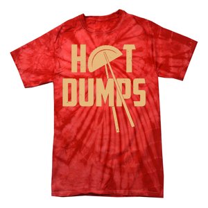 Funny Hot Dumps Dumplings Tie-Dye T-Shirt