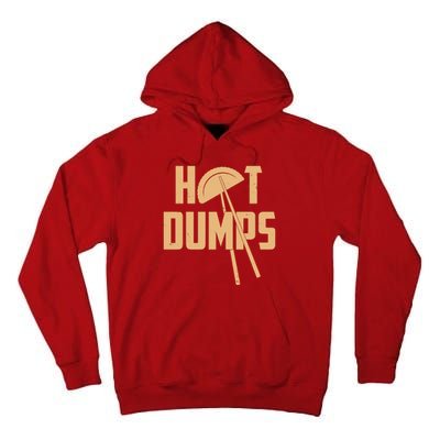 Funny Hot Dumps Dumplings Tall Hoodie