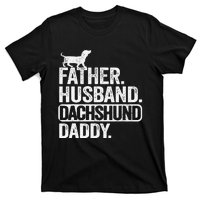 Father Husband Dachshund Daddy Wiener Dad Grandpa Doxie T-Shirt