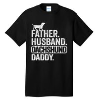 Father Husband Dachshund Daddy Wiener Dad Grandpa Doxie Tall T-Shirt