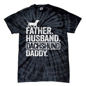 Father Husband Dachshund Daddy Wiener Dad Grandpa Doxie Tie-Dye T-Shirt