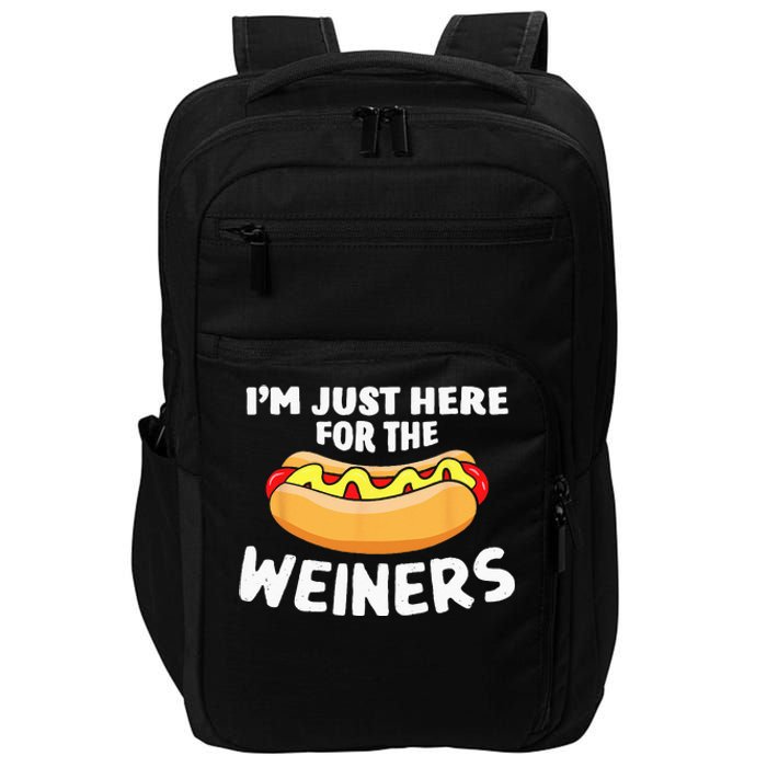 Funny Hot Dog Im Just Here For The Wieners 4th Of July Impact Tech Backpack