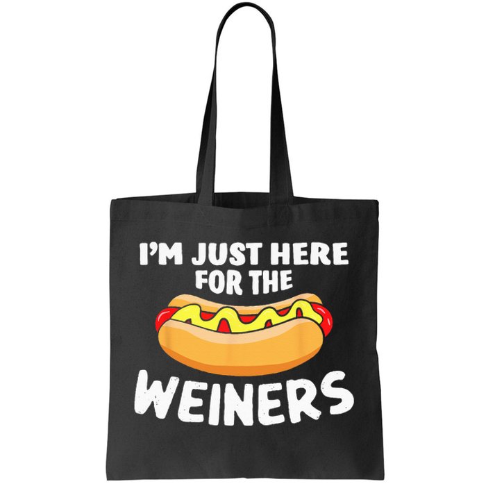 Funny Hot Dog Im Just Here For The Wieners 4th Of July Tote Bag