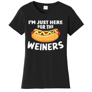 Funny Hot Dog Im Just Here For The Wieners 4th Of July Women's T-Shirt