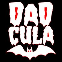 Funny Halloween Dadcula Dracula Poster