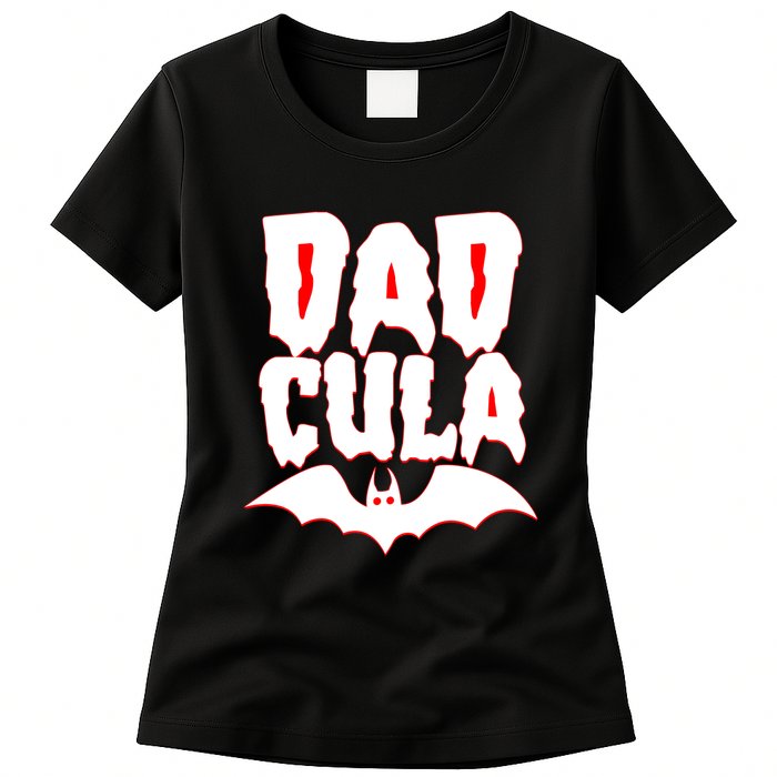 Funny Halloween Dadcula Dracula Womens T-Shirt