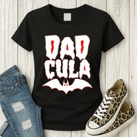 Funny Halloween Dadcula Dracula Womens T-Shirt