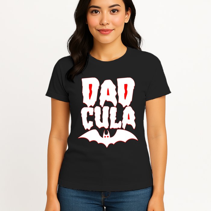 Funny Halloween Dadcula Dracula Womens T-Shirt