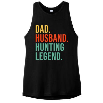 Funny Hunting Dad Husband Legend Hunter Fathers Day Gift Ladies PosiCharge Tri-Blend Wicking Tank