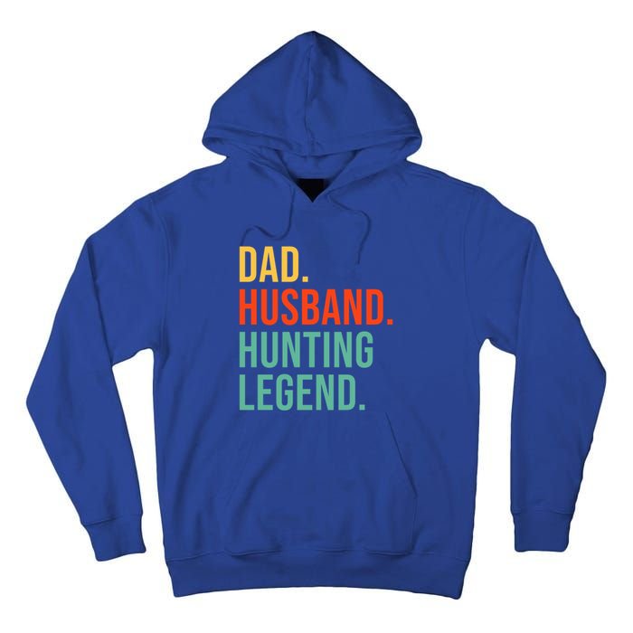 Funny Hunting Dad Husband Legend Hunter Fathers Day Gift Tall Hoodie